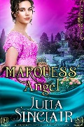 The Marquess' Angel (Hart and Arrow #1) (A Regency Romance Book) - Julia Sinclair