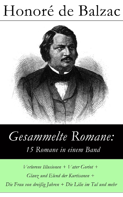 Gesammelte Romane: 15 Romane in einem Band - Honoré de Balzac