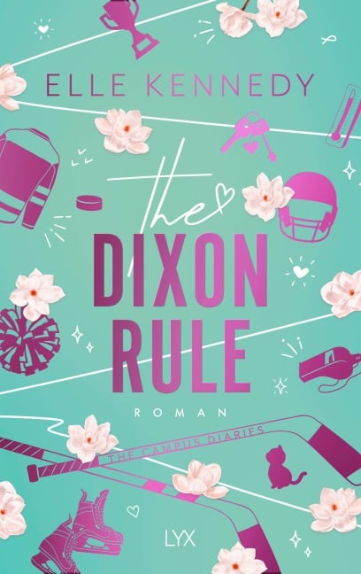 The Dixon Rule - Elle Kennedy