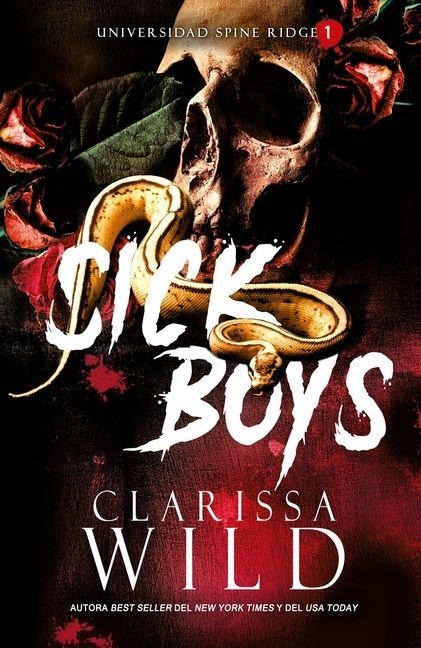 Sick Boys (Spanish Edition) - Clarissa Wild