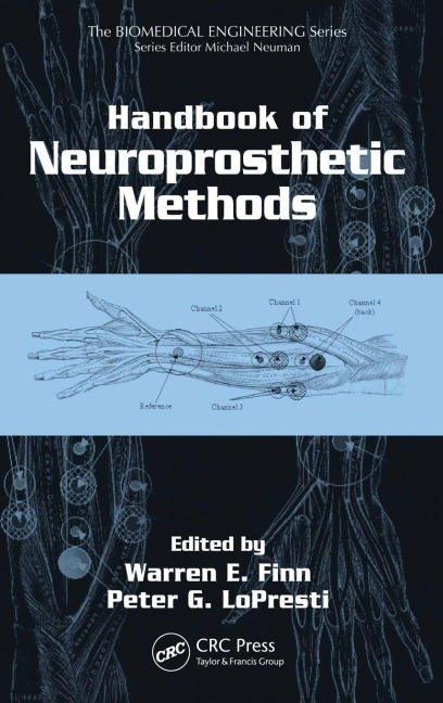 Handbook of Neuroprosthetic Methods - 