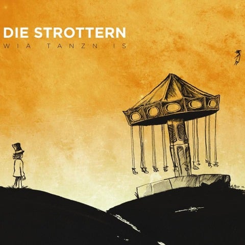 Wia tanzn is - Die Strottern