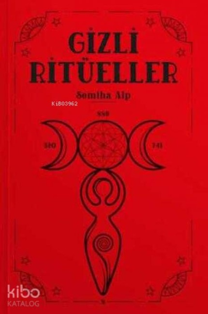 Gizli Ritüeller - Semiha Alp