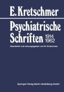 Cover-Bild zum Titel 'Psychiatrische Schriften 1914-1962' von 'E. Kretschmer'