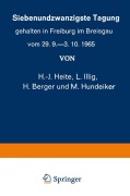 Cover-Bild zum Titel 'Siebenundzwanzigste Tagung gehalten in Freiburg im Breisgau vom 29. 9.-3. 10.1965' von 'K. W. Kalkoff'