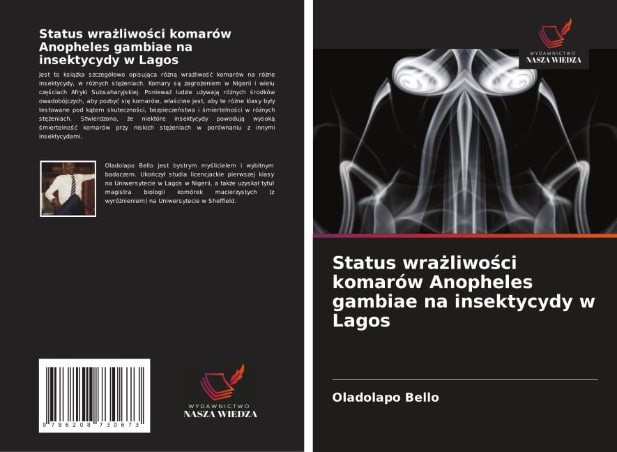 Status wra¿liwo¿ci komarów Anopheles gambiae na insektycydy w Lagos - Oladolapo Bello