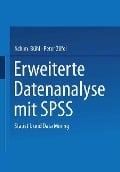 Erweiterte Datenanalyse mit SPSS - Peter Zöfel, Achim Bühl