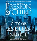 City of Endless Night - Douglas Preston, Lincoln Child