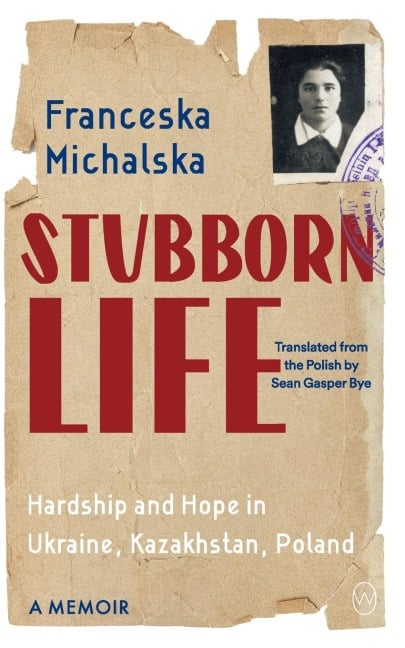 Stubborn Life - Franceska Michalska