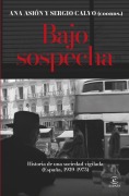 Cover-Bild zum Titel 'Bajo sospecha' von 'Sergio Calvo Romero, Ana Asion Suñer'