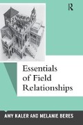 Cover-Bild zum Titel 'Essentials of Field Relationships' von 'Amy Kaler, Melanie Beres'