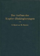 Cover-Bild zum Titel 'Der Aufbau der Kupfer-Zinklegierungen' von 'O. Bauer, M. Hansen'