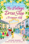 Cover-Bild zum Titel 'The Vintage Dress Shop in Primrose Hill' von 'Annie Darling'