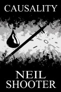 Cover-Bild zum Titel 'Causality' von 'Neil Shooter'