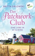 Cover-Bild zum Titel 'Der Patchwork-Club - Eine Liebe in St. Elwine - oder: Pampelmusenduft' von 'Britta Orlowski'