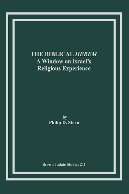 The Biblical Herem - Philip D. Stern
