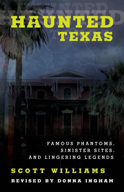 Haunted Texas - Scott Williams