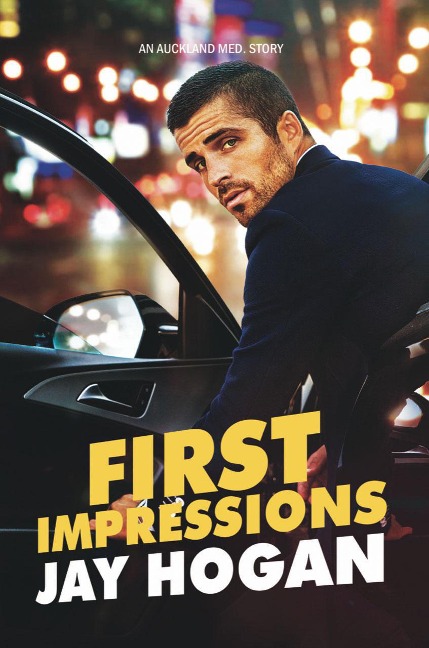 First Impressions (Auckland Med, #1) - Jay Hogan