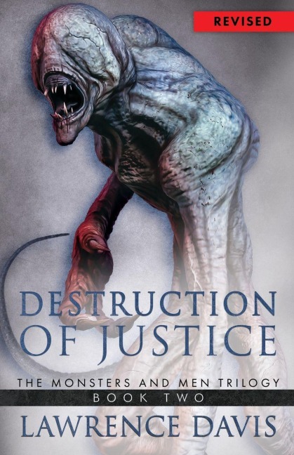 Destruction Of Justice - Lawrence Davis