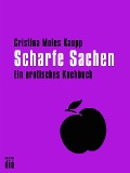 Scharfe Sachen - Cristina Moles Kaupp