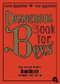 Dangerous Book for Boys - Conn Iggulden, Hal Iggulden