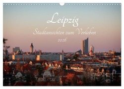 Cover-Bild zum Titel 'Leipzig - Stadtansichten zum Verlieben (Wandkalender 2026 DIN A3 quer), CALVENDO Monatskalender' von 'Anne Fritzenwanker'