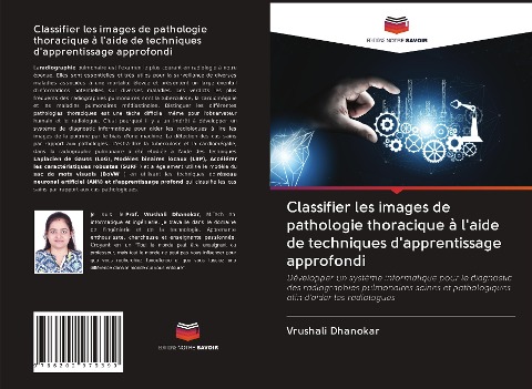 Classifier les images de pathologie thoracique à l'aide de techniques d'apprentissage approfondi - Vrushali Dhanokar
