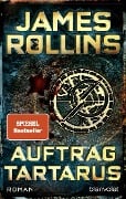 Auftrag Tartarus - James Rollins