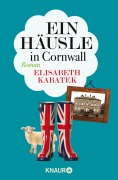 Cover-Bild zum Titel 'Ein Häusle in Cornwall' von 'Elisabeth Kabatek'