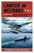 Cover-Bild zum Titel 'Landser im Weltkrieg 12' von 'Hermann Weinhauer'