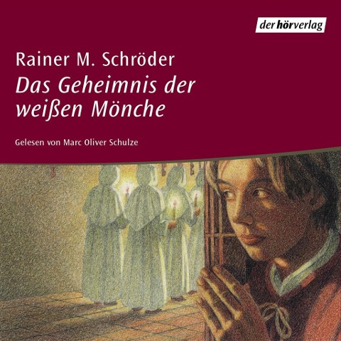 Das Geheimnis der weissen Mönche - Rainer M. Schröder
