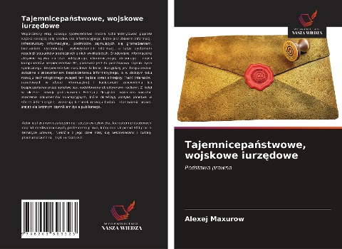 Tajemnicepa¿stwowe, wojskowe iurz¿dowe - Alexej Maxurow