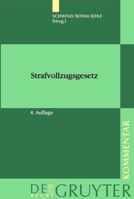 Strafvollzugsgesetz (StVollzG) - 