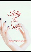 Kelly La Sexy - Adriano Pereira Lima