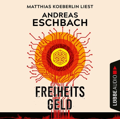 Freiheitsgeld - Andreas Eschbach