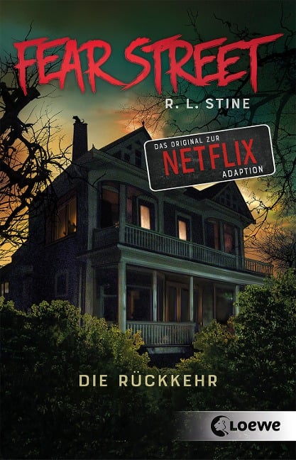 Fear Street - Die Rückkehr - R.L. Stine