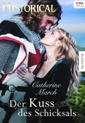 Cover-Bild zum Titel 'Der Kuss des Schicksals' von 'Catherine March'