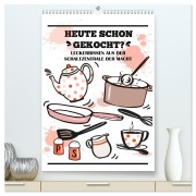 Cover-Bild zum Titel 'Heute schon gekocht? Leckerbissen aus der Schaltzentrale der Macht (hochwertiger Premium Wandkalender 2026 DIN A2 hoch), Kunstdruck in Hochglanz' von 'Christine B-B Müller'