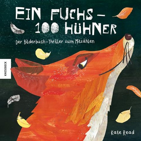 Ein Fuchs - 100 Hühner - Kate Read