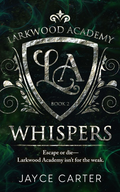 Whispers - Jayce Carter