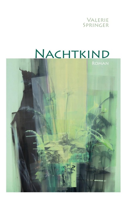 Nachtkind - Valerie Springer