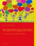 Cover-Bild zum Titel 'Kinder(reim)geschichten' von 'Aaron Stroot, Anja Stroot'