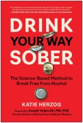 Cover-Bild zum Titel 'Drink Your Way Sober' von 'Katie Herzog'