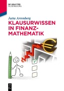 Cover-Bild zum Titel 'Klausurwissen in Finanzmathematik' von 'Jutta Arrenberg'