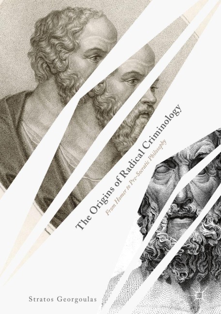 The Origins of Radical Criminology - Stratos Georgoulas