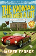Cover-Bild zum Titel 'The Woman Who Died a Lot' von 'Jasper Fforde'