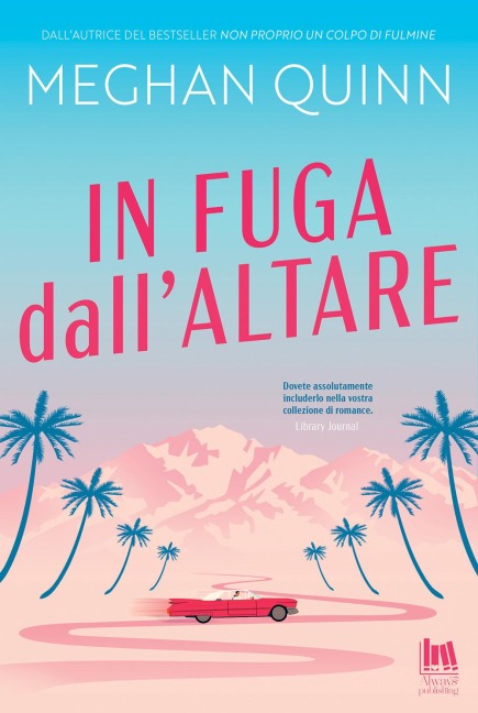 In fuga dall'altare - Meghan Quinn
