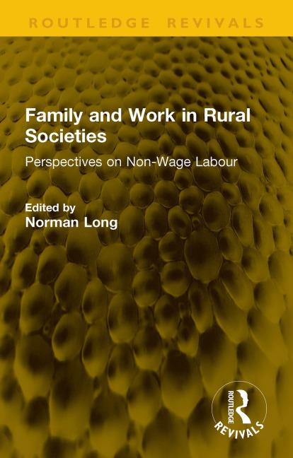Family and Work in Rural Societies - 
