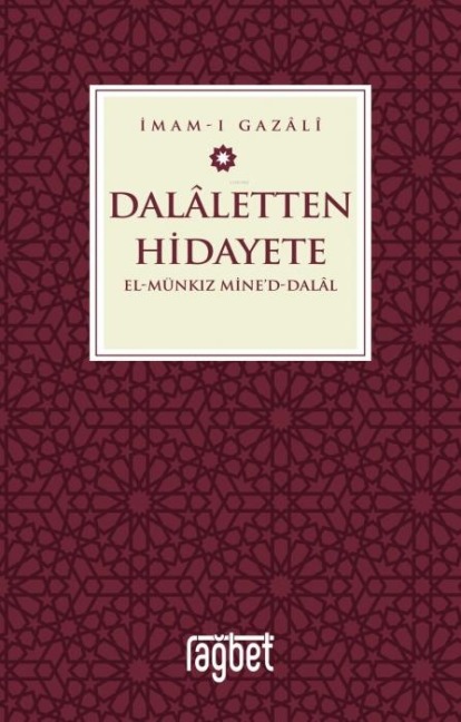 Dalaletten Hidayete - Imam Gazali