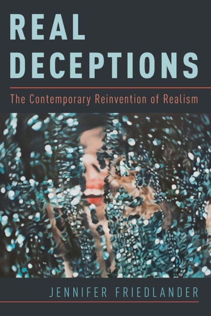 Real Deceptions - Jennifer Friedlander
